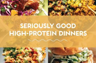 40 Seriously Good High-Protein Dinners